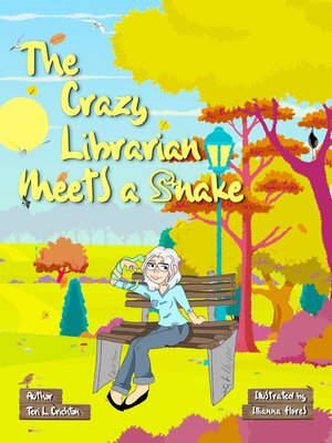 cover image of The Crazy Librarian Meets a Snake
